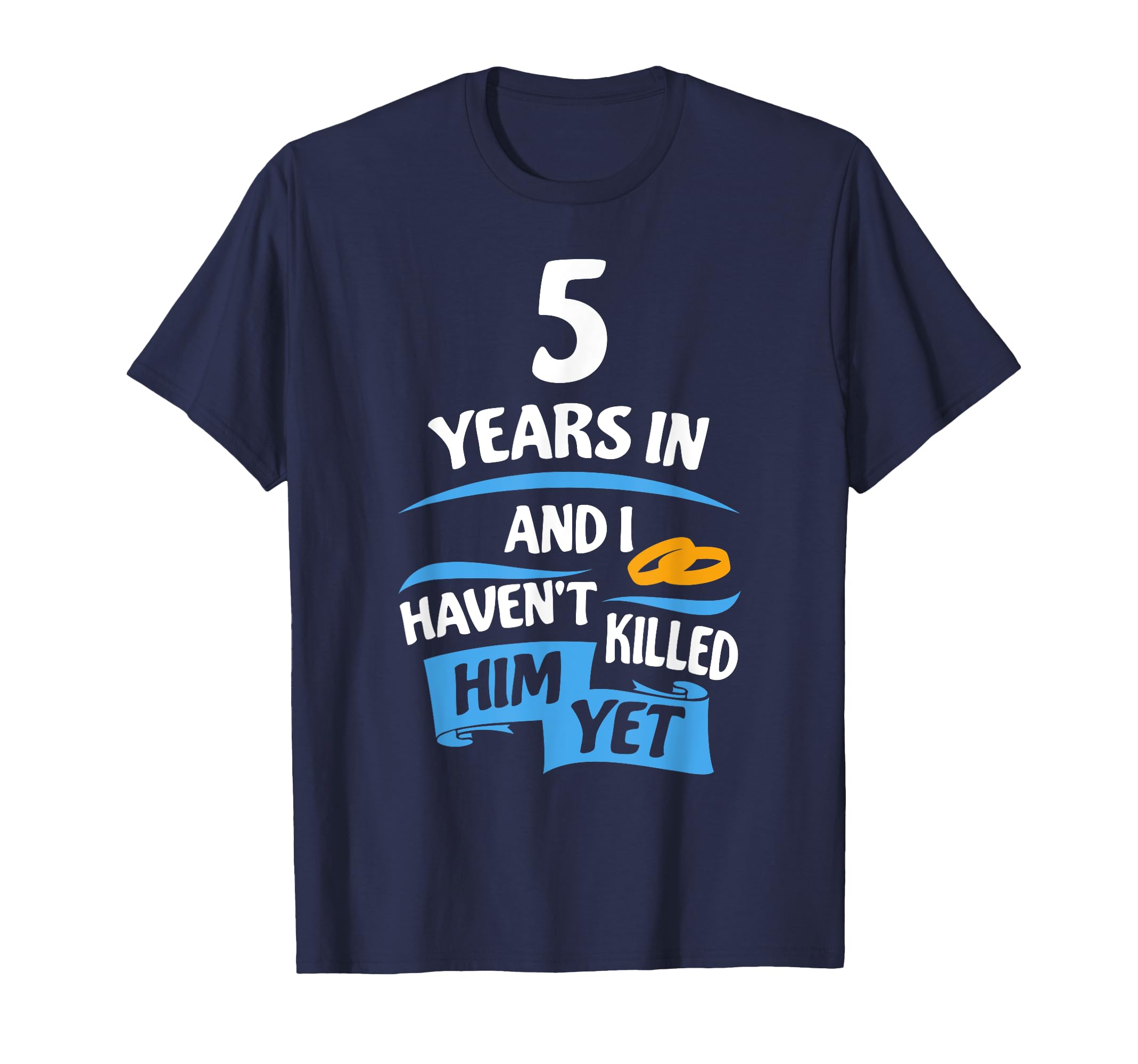 5 Years Anniversary Gift Idea for Her - 5th Wedding T-Shirt