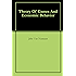 Theory Of Games And Economic Behavior