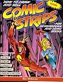 Image de How to Draw and Sell Comic Strips for Newspapers and Comic Books
