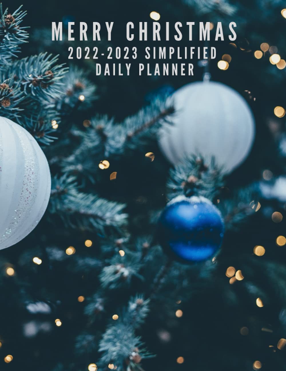 2022-2023 Merry Christmas Simplified Daily Planner: The Merry Christmas Slim Design With Two Years Plans And 24 Months Spreads 8.5 X 11 In : Bulkley, Laura: Amazon.de: Bücher
