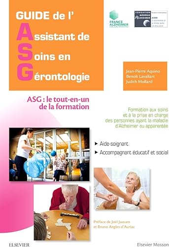 Download Guide de l'Assistant de soins en gérontologie: ASG : le tout-en-un de la formation PDF