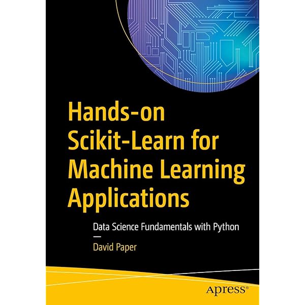 Hands-On Machine Learning with scikit-learn and Scientific Python