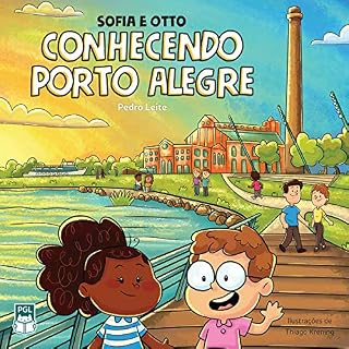 Livro Sofia e Otto Conhecendo Porto Alegre