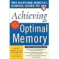 Harvard Medical School Guide to Achieving Optimal Memory (Harvard Medical School Guides)