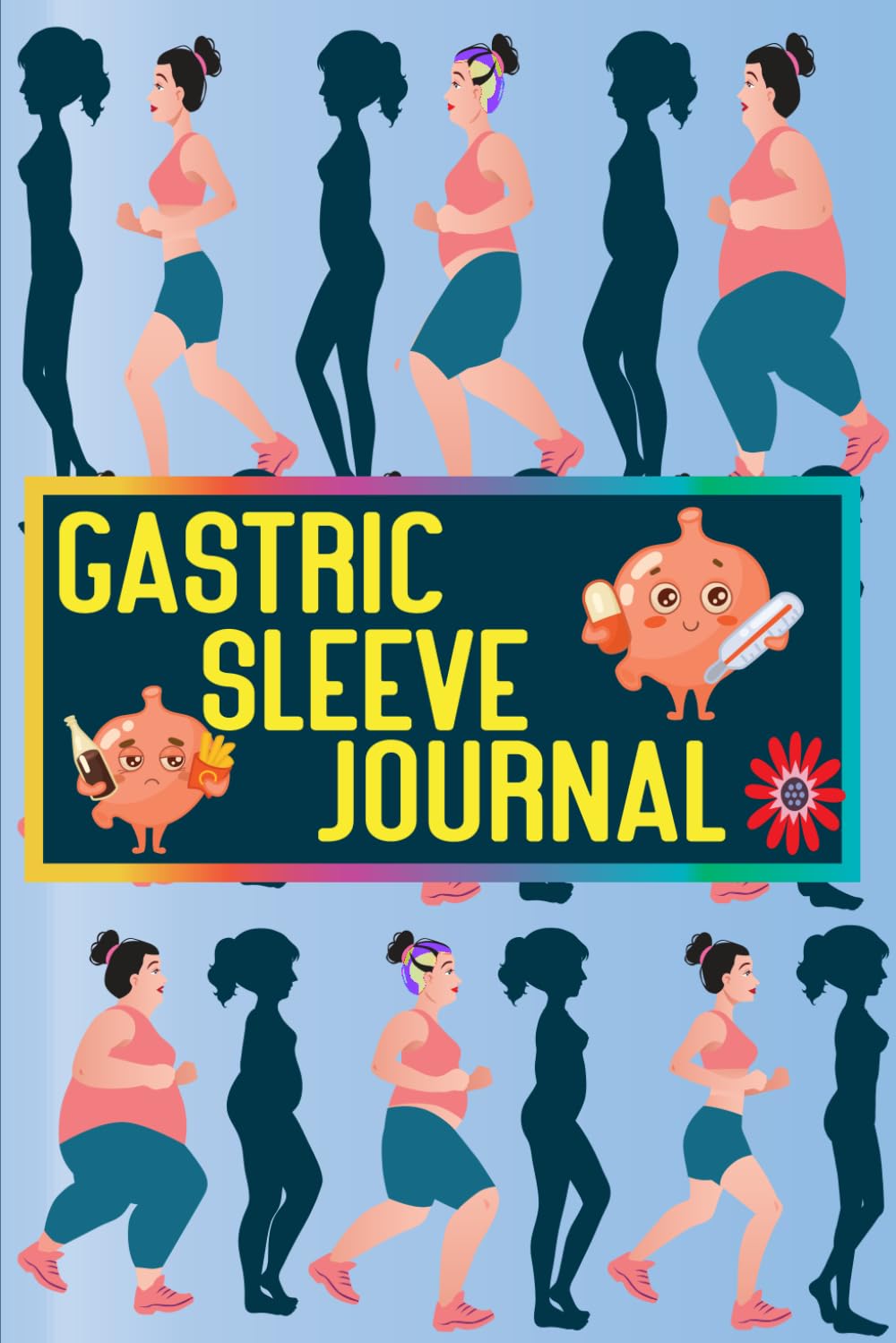 Gastric Sleeve Diary: Your Comprehensive Bariatric Surgery Journal for Pre & Post Op and Weight Loss Planner: 120 Pages