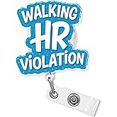 Walking HR Violation Badge Reel 1.6 Inches Funny Quote Work Sarcastic, Nurse Humor, Retractable Alligator/Belt Clip, Acrylic Material, Badge Holders Accessories DIY Gifts for Friend (Alligator Clip)