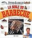 La bible du barbecue (French Edition) by