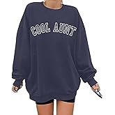 Women Cool Aunts Sweatshirt Auntie Letter Print Oversized Pullover Tops Embroidered Long Sleeve Lightweight Shirt