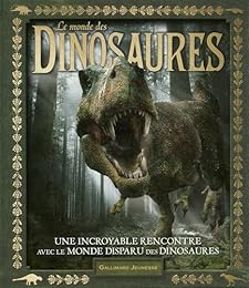 Le  monde des dinosaures