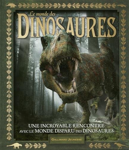 Le  monde des dinosaures