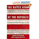 The Battle Hymn of the Republic: A Biography of the Song That Marches On
