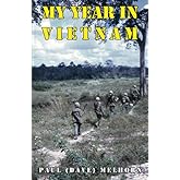 My Year In Vietnam
