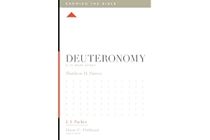Deuteronomy: A 12-Week Study (Knowing the Bible)