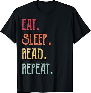 Eat Sleep Read Repeat T-Shirt