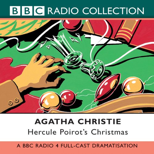 Hercule Poirot's Christmas (Dramatised) by Agatha Christie