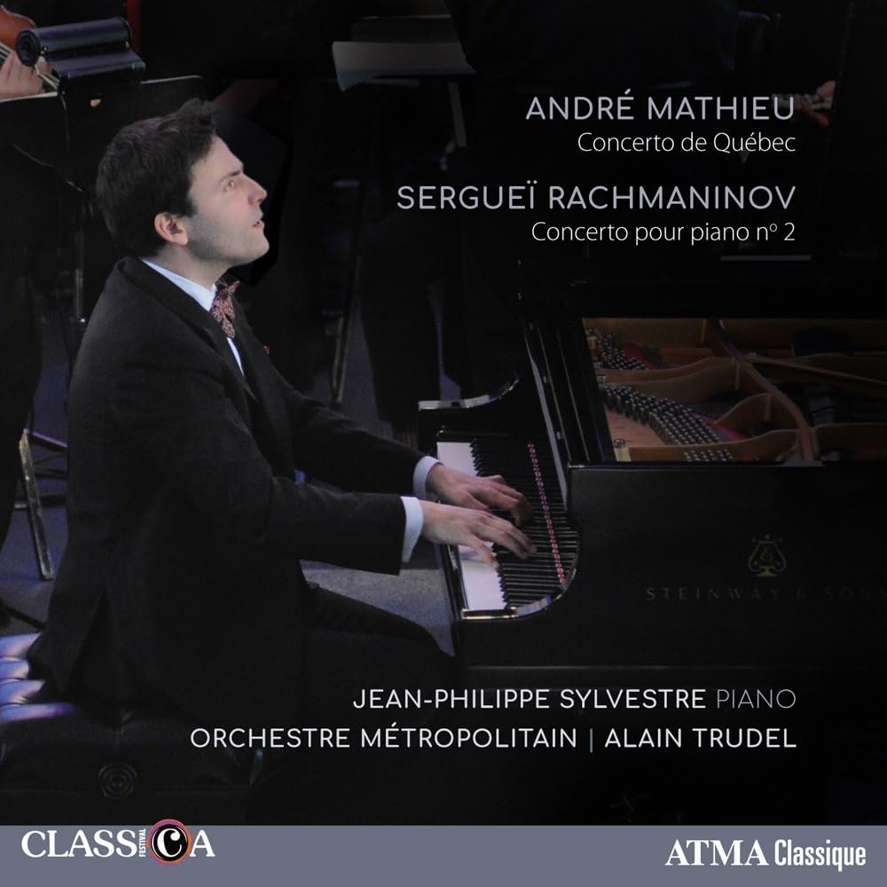 Sergueï Rachmaninov Concerto Pour Piano No 2 De Rachmaninov André Mathieu: Concerto de Québec - Sergueï Rachmaninov Concerto pour