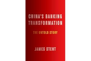 China's Banking Transformation: The Untold Story