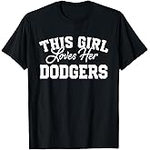 Dodgers Madison This Girl Loves Her HS T-Shirt