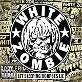 Disco de White Zombie: «Let Sleeping Corpses Lie» (Anverso) Disco de White Zombie: «Let Sleeping Corpses Lie» (Anverso)