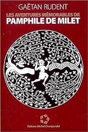 Les  aventures mémorables de Pamphile de Milet