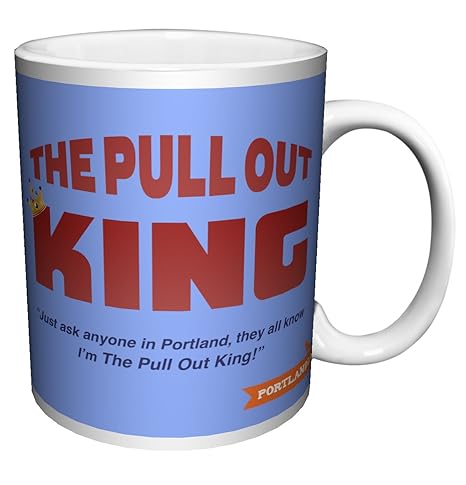 Portlandia Pull Out King Satirical Sketch Comedy Indie Tv Television Show Ceramic Gift Coffee Tea Cocoa 11 Oz Mug