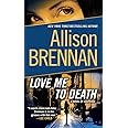 Love Me to Death: A Novel of Suspense (Lucy Kincaid)