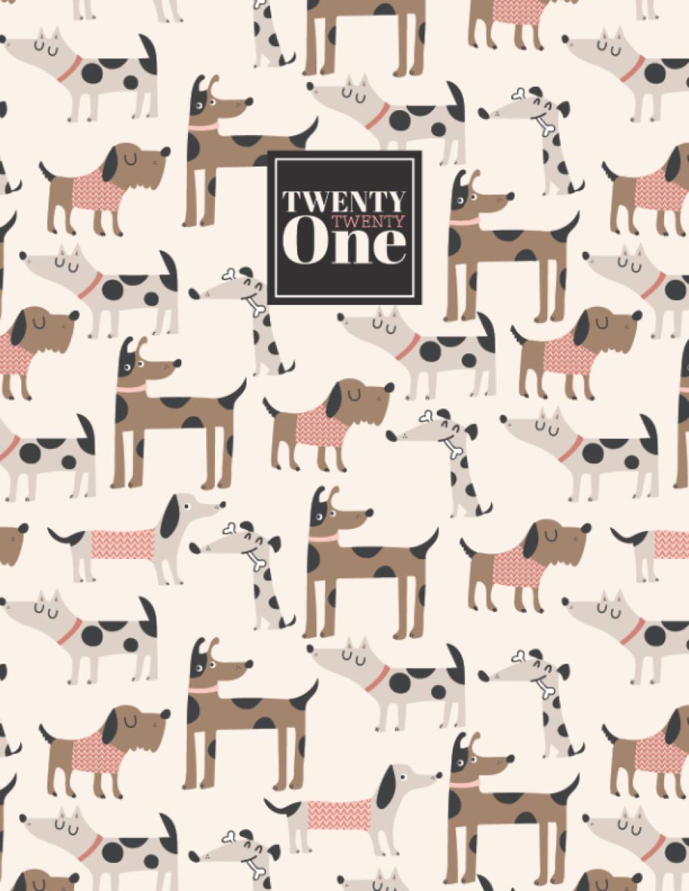 2021: Diary A4 Week to View on 2 Pages WO2P Weekly Planner | Large Horizontal Lined Journal | Tan, Brown, & Pink Cute Dogs Cover (2021 A4 Weekly Diaries)