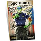 Paperback By David Rutherford Doc Frog's Physical Training Manual - Navy SEAL Fitness for Kids Book (1st First Edition) [Paperback] Book