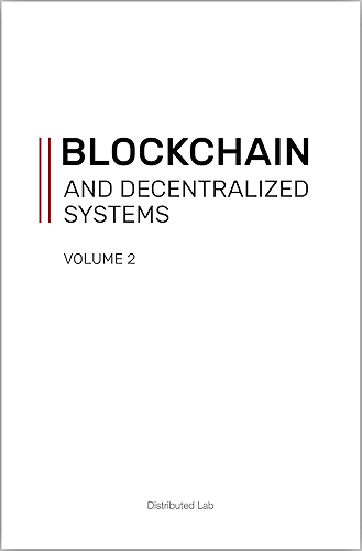 Download Blockchain And Decentralized Systems. Volume 2: In three volumes (English Edition) PDF
