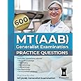 MT(AAB) Generalist Examination: Practice Questions