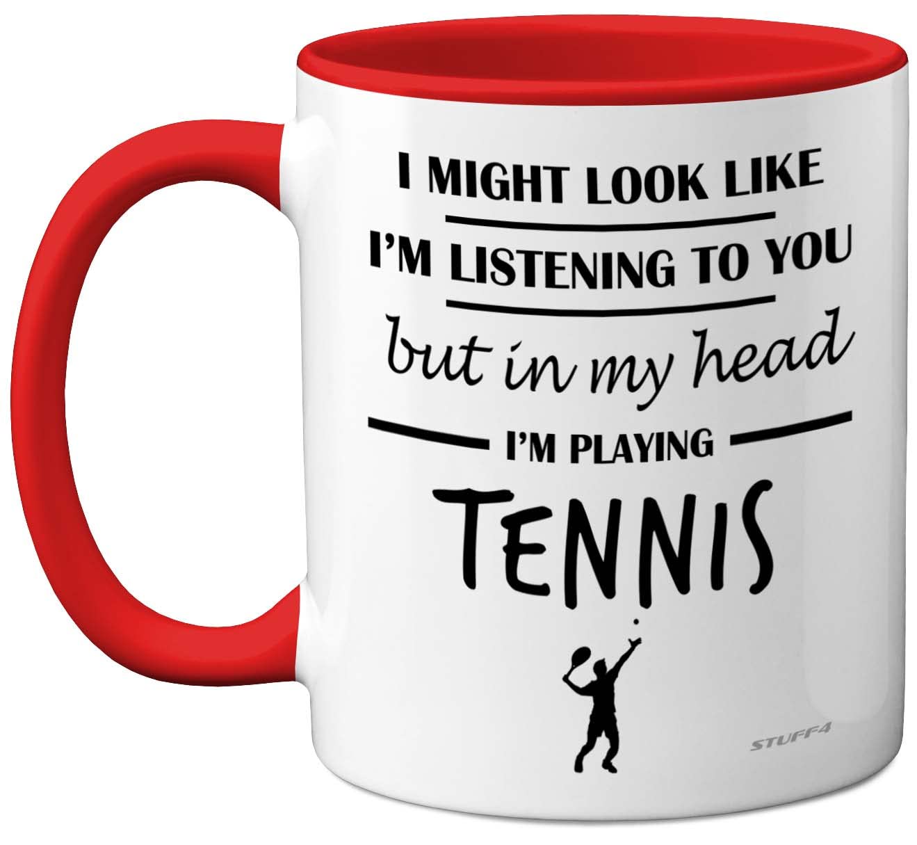 Stuff4 Tennis Gifts for Women Men - in My Head I'm Playing Tennis Mug - Funny Gifts for Players, Lover Presents, 11oz Ceramic Dishwasher Safe Red Premium Mugs Novelty Cup