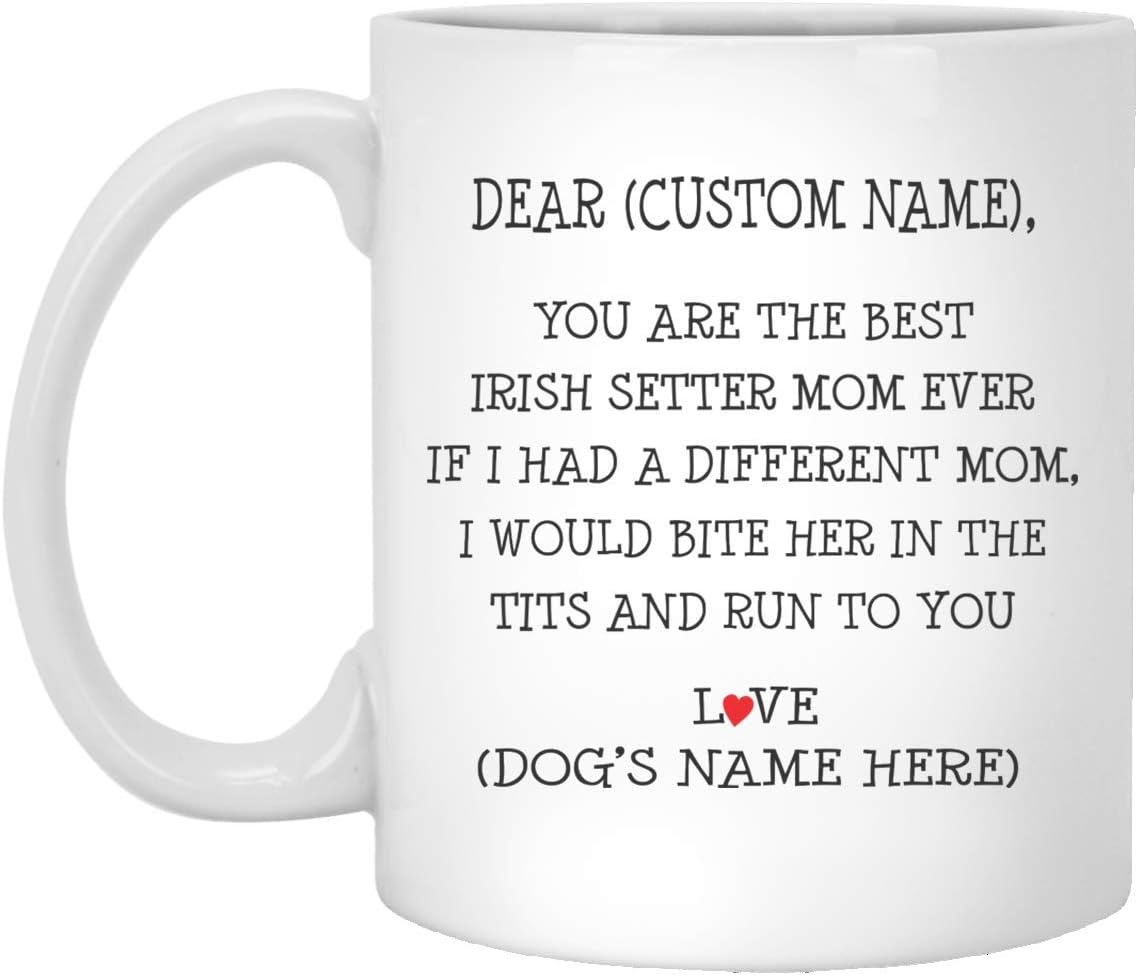 Amazon Com Irish Setter Gifts For Women Best Irish Setter Mom Ever Personalized Irish Setter Mug Irish Setter Mom Mug Gifts For Mother Day Irish Setter Dog Mug Kitchen Dining