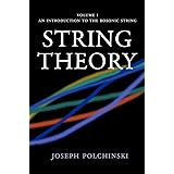 String Theory: An Introduction to the Bosonic String (Volume 1)