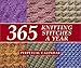 365 Knitting Stitches a Year: Perpetual Calendar by 