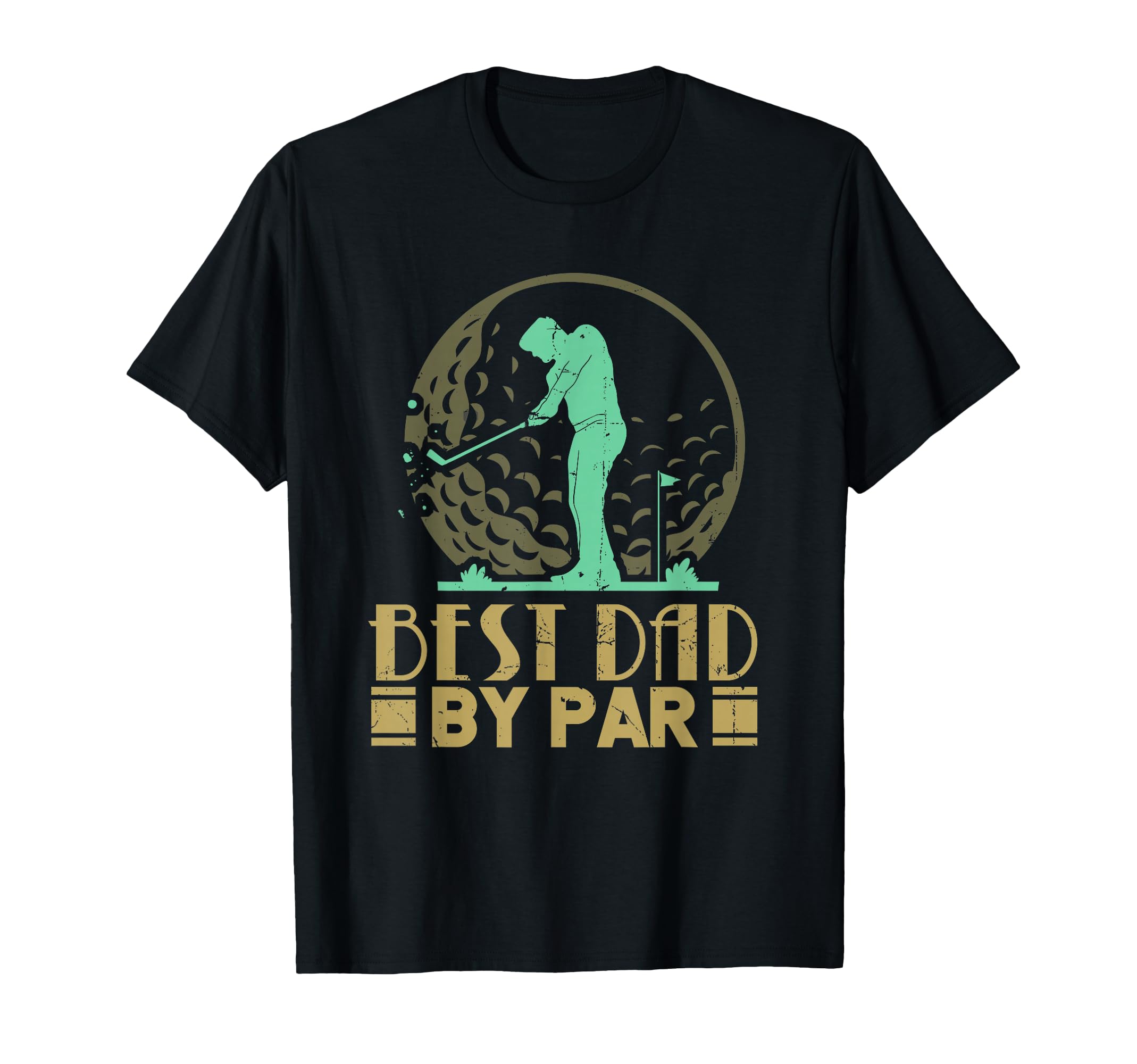 Golfer Dad Golfing Father - Best Dad By Par T-Shirt