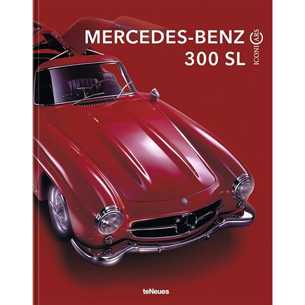 Mercedes-Benz, The SL story, The 300SL: The complete 300SL story