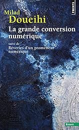 La  grande conversion numérique