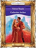 Front cover for the book Velvet Touch by Catherine Archer
