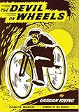 The Devil on Wheels, Irving, Gordon, 090752625X