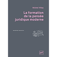 La formation de la pensée juridique moderne (Quadrige Manuels) (French Edition) book cover