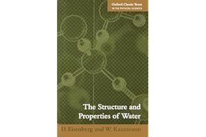 The Structure and Properties of Water