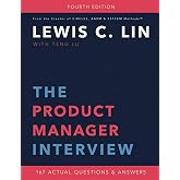 The Product Manager Interview: 167 Actual Questions and Answers