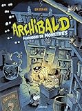 Archibald, Tome 1 : Pourfendeur de monstres by 