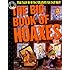 The Big Book of Hoaxes: True Tales of the Greatest Lies Ever Told! (Factoid Books)