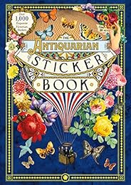 The Antiquarian Sticker Book: Over 1,000 Exquisite Victorian Stickers