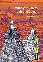 Monsieur Poivre, voleur d'épices