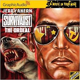 The Survivalist 17 - The Ordeal Graphic Audio - Jerry Ahern