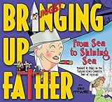 Bringing Up Father: From Sea to Shining Sea by George McManus