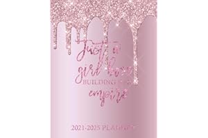 Just A Girl Boss Building Her Empire Planner: 60 Months Calendar, 5 Year Appointment Calendar, Business Planners, Agenda Schedule Organizer Logbook and Journal (2021-2025 Five Year Planner)