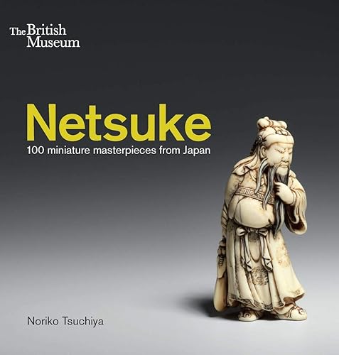 Download Netsuke: 100 miniature masterpieces from Japan PDF